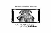 Music of the Andes - BC Teachers' Federation · Music of the Andes; On the Wings of the Condor C ... Stringed instruments such as the guitar, introduced by Spanish settlers, were