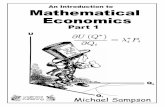 An Introduction to Mathematical Economics - Loglinear · mathematical exercises in economics can be damaging. It leads to the atrophy of judgement and intuition. - John Kenneth Galbraith