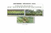 PROGRAMA DE DIVERSIFICACION - FUNDACIÓN HONDUREÑA DE …€¦ ·  · 2010-12-07Avances en el Proyecto de aguacate de altura tipo Hass ..... 36 Otros cultivos..... 37 Identificación