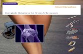 Complete Solutions for Knee Arthroscopy - Smith & Nephew · Complete Solutions for Knee Arthroscopy. ... 1 How to use this ... Comprehensive cruciate accessory pacs for knee reconstruction.