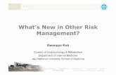 What’s New in Other Risk Management? - Diabetesicdm2013.diabetes.or.kr/slide/CD8-3 Gwan Pyo Koh.pdfWhat’s New in Other Risk Management? GwanpyoKoh Division of Endocrinology & Metabolism
