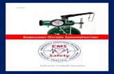 Emergency Oxygen Administration - EMS Safety Services · ... Answer Sheet, Key - Optional skills sheet - Lecture - Written Exam - Skills Exam ©2012 EMS Safety Emergency Oxygen Administration