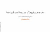 Principals and Practice of Cryptocurrencies intro.pdf · Principals and Practice of Cryptocurrencies ... Bitcoin family ... • World’s largest financial institutions studying the