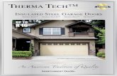 Insulated Steel Garage Doors - Garage Door Repair | Victoria · Insulated Steel Garage Doors Therma Tech™ Therma Tech II™ Therma Max™ Tri Tech™ = 9 Q ( ø = P Q ø ( \ ( D