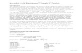 Ascorbic Acid Titration of Vitamin C Tablets - …web.gccaz.edu/~chriy68124/Ascorbic Acid Titration SP2018.pdf · Ascorbic Acid Titration of Vitamin C Tablets Introduction This experiment
