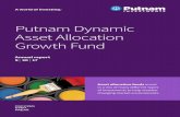 Dynamic Asset Allocation Growth Fund Annual Report · Putnam Dynamic Asset Allocation Growth Fund is designed for investors seeking ... The four portfolio managers of Putnam’s Global