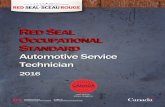 Automotive Service Technician - Red Seal Service Technician ... hazardous compounds, drafts, vibrations, and ... good hand-eye coordination, mechanical
