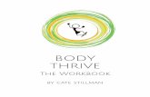 Body Thrive - The Workbook - Amazon S3Thrive++-+The+… · BODY THRIVE The Workbook ... liquid-based meal. Soups, stews, fruit salads, green salads, marinated salads, ... • Add