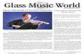 SUMMER 2009 Dean Shostak’s Crystal Concerts · 4 SUMMER 2009 GLASS MUSIC WORLD In 1991, Dean became involved in the revival of the rare and beautiful glass armonica, invented by