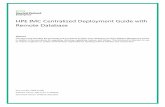 HPE IMC Centralized Deployment Guide with Remote …h20628. · HPE IMC Centralized Deployment Guide with Remote Database Abstract This document describes the processes and procedures