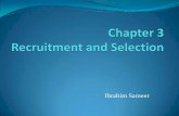 Chapter 2 Human Resource Planning & Strategy · Learning Objectives Definition of Recruitment & Selection Understand the difference between Recruitment & Selection Types of internal