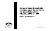 Educating English Language Learners in Washington · PDF fileEducating English Language Learners in Washington ... Educating English Language Learners in Washington State ... State