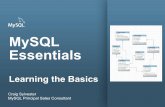 MySQL Essentials€¦ · DBA team at Facebook keeps bugging me to ... mysql Mysql command line/shell for SQL statements mysqladmin Performing administrative operations. You can use