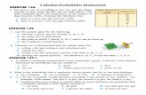 Calculus Probability Homework - spps.org · Calculus Probability Homework ... A box contains 7 red and 3 green balls. ... 6 5% of electric light bulbs are defective at manufacture.
