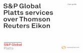 S&P Global User guide Platts services over Thomson … · for coal trading in the Atlantic and Pacific markets, including independent and editorially assessed thermal coal prices