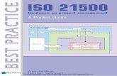 ISO21500: Guidance on project management – A Pocket Guide · ISO 21500 Guidance on project management A POCKET GUIDE Anton Zandhuis, PMP Rommert Stellingwerf, MSc, PMP &RS\ULJKWSURWHFWHG