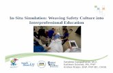 In-Situ Simulation- Weaving Safety Culture into ... · Pediatric resident resuscitation skills improv e after "rapid cycle deliberate practice ... In-Situ Simulation- Weaving Safety