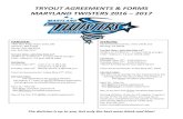 TRYOUT AGREEMENTS & FORMS MARYLAND TWISTERS 2016 …marylandtwisters.com/wp-content/uploads/2016/03/Maryland-Twisters... · TRYOUT AGREEMENTS & FORMS MARYLAND TWISTERS 2016 ... Copy