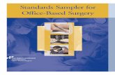 Standards Sampler for Office-Based Surgery Centers€¦ · Standards Sampler for Office-Based Surgery . The Standards Sampler contains a few selected standards from each of the 15