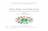 Fair Play via Fair Pay - Rotterdam School of … RSM Erasmus University is only responsible for the educational coaching and beyond that cannot be held responsible for the content.