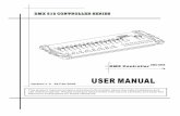 DMX 512 CONTROLLER SERIES - graphica.ne.jp 512 CONTROLLER SERIES DMX-384B USER MANUALUSERMANUAL This product manual contains important information about the safe installation and use