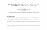 Performance appraisal and career opportunities: A case … · 1 Performance appraisal and career opportunities: A case study Abstract Purpose – This study explores perceptions of