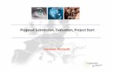 Proposal Submission, Evaluaon, Project Start - upe.br & target budget ... – Size – rough budget, number of partners, likely duraon – Risks ...