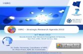 IERC – Strategic Research Agenda 2012 - IoT Week – Strategic Research Agenda 2012 ... Smart Parking: Monitoring of parking spaces availability in the city. ... Asset indoor location