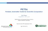 PETSc - Portable, Extensible Toolkit for Scientific ...  Portable Extensible Toolkit for Scientiﬁc Computing ... —  . 13 PETSc First ... diagonal blocks offdiagonal