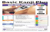 Basic Kanji Plus - intersc.tsukuba.ac.jpkyoten/img/service/basickanjiplus_print.pdf · Basic Kanji Plus was just released !! This is an App based on the “(New Edition) BASIC KANJI
