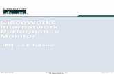 CiscoWorks Internetwork Performance Monitor · IPM v2.6 Tutorial Introduction 1-1 (IPM) v2.6 Tutorial ... (IPM) tutorial provides self-paced training focused on ... (RTR) or Service