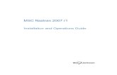 Installation and Operations Guide - MSC Software …web.mscsoftware.com/.../nastran_2007r1_doc_install_guide.pdf · MSC Nastran 2007 r1 Installation and Operations Guide Preface ...
