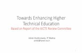 Towards Enhancing Higher Technical Education - tenet.res.in · •ICT for students –Live classes and MOOCs and Course-pack ... (QEEE) recommended “Live Class” using technology