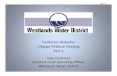 California WaterFix Change Petition Hearing Part 2 · California WaterFix Change Petition Hearing Part 2 ... Reclamation For CVP Water ... EXHIBIT WESTLANDS XXX
