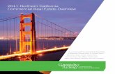 2011 Northern California Commercial Real Estate Overvie Cassidy Turley Northern... · 2011 Northern California Commercial Real Estate ... The 2011 Northern California Commercial Real