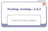 Tools For Online Testing - TESL Torontotesltoronto.org/wp-content/uploads/2012/02/Online-testing-tools... · Tools For Online Testing ... Homophones male - mail seas - sees – seize