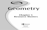 Chapter 5 Resource Masters - Math Problem Solving©Glencoe/McGraw-Hill iv Glencoe Geometry Teacher’s Guide to Using the Chapter 5 Resource Masters The Fast FileChapter Resource system