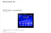 White paper - Sony Mobile · White paper | Xperia™ C3 Dual ... For the latest technical documentation and development tools, ... (Bands 1, 3, 7) TD-SCDMA (Bands 34, 39) WCDMA ...