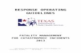 ROG-Fatality Management - Texas Department of … · Web viewThe responsibility of the DSHS RRU is to prepare and train Texas Health and Human Services enterprise employees to respond