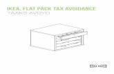 IKEA: flat pack tax avoidance, Taaks Avoyd - Greens/EFA · TAAKS AVOYD. 2 CREDITS AUTHOR : Marc Auerbach A study commissioned by the Greens/EFA Group in the European Parliament ...