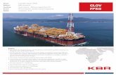 Entities: KBR; Granherne CLOV Scope: FEED … Profiles/ProjectProfile_ClovFPSO.pdfClient: Total E&P Angola; DSME Entities: KBR; Granherne Location: South Atlantic - Offshore Angola