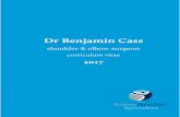Dr Benjamin Cass - Sydney Shoulder · Dr Benjamin Cass MBBS MS FRACS (Orth) ... Helios Revision Total Shoulder System ... “Preliminary investigation of a biological augmentation