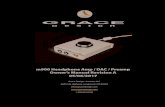 m900 Headphone Amp / DAC / Preamp Owner’s … Headphone Amp / DAC / Preamp Owner’s Manual Revision A 05/06/2017 Grace Design / Lunatec LLC 4689 Ute Highway, Longmont, CO 80503