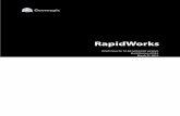 RapidWorks What's New - NextEngine · RapidWorks What’s New for 32-bit and ... any financial or other responsibility that may result from ... method was changed to By Matrix and