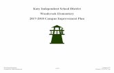 Katy Independent School District Woodcreek Elementary … · Katy Independent School District Woodcreek Elementary 2017-2018 Campus Improvement Plan Woodcreek Elementary Generated