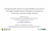 Bringing forth Global Sustainability Innovation through ... · Bringing forth Global Sustainability Innovation through Collaboration between Academia, ... on Phase -out of Lead- ...