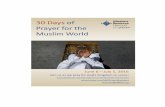 Brothers and Sisters, - Missions Resource Network Days of Prayer for the...Brothers and Sisters, ... We believe God is doing something in the Muslim ... Our prayers and cries echo
