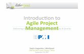Introducon to Agile Project Management - Jesse Fewell · eXtreme Project Management ... Agile Project Management Traditional Project Management ... Effective collaborative ...
