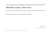 Java Application Developer’s Guide - MarkLogicdocs.marklogic.com/guide/java.pdf · MarkLogic Server Table of Contents MarkLogic 9—May, 2017 Java Application Developer’s Guide—Page