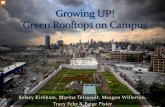 Kelsey Kirkham, Marina Tetreault, Meagon Willerton, Tracy ...sustainability.usask.ca/documents/2015-living-lab/Growing UP... · Tracy Fehr & Paige Pister \ ... // . This would not